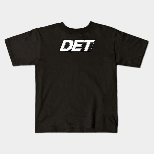 DET Detroit White Kids T-Shirt by Blasé Splee Design : Detroit